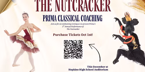 \u2728 Prima Classical Coaching Presents: The 5th Annual Nutcracker \u2728