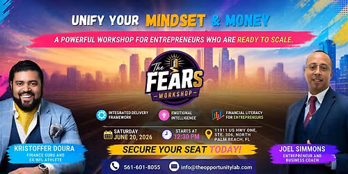 The Fears Workshop - Unify your Mindset and Money