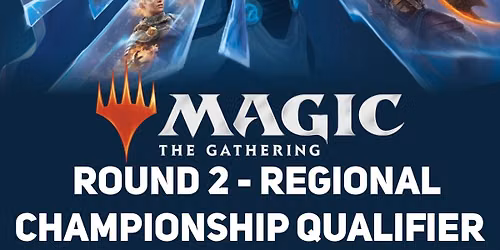 MTG Round 2 - Vancouver Regional Qualifier [Reality Fractured Sealed] @ Taps Games