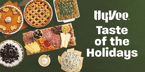 Taste of the Holidays at Hy-Vee