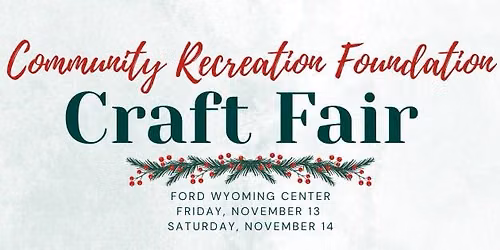 Community Recreation Foundation Craft Fair