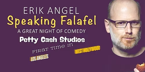 Erik Angel- Speaking Falafel Los Angeles