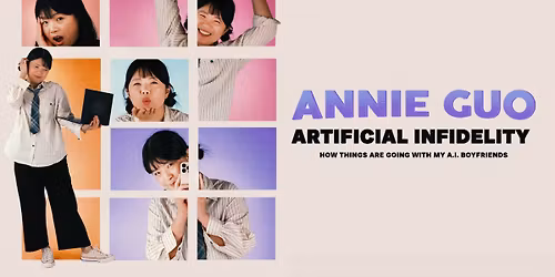 Artificial Infidelity: How Things are Going with my A.I. Boyfriends - A Standup Comedy Show