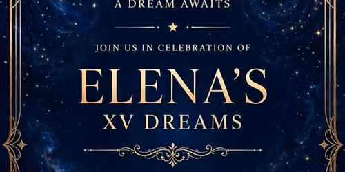 ELENA\u2019S  XV  DREAMS