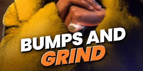 Bumps and Grind - Edwin Juniors one man show