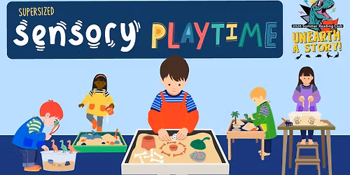 Supersized Sensory Playtime - Summer Reading Club at the Longview Public Library