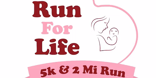 2nd Annual Precious Life Run for Life