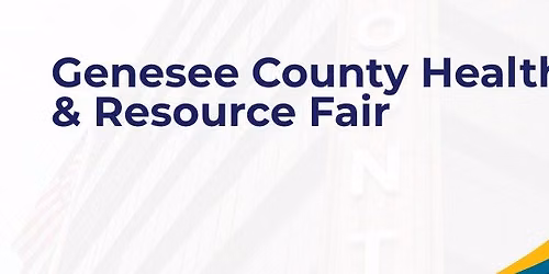 Genesee County Health & Resource Fair 2026