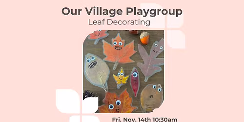 Playgroup: Leaf Decorating Chesapeake City Park