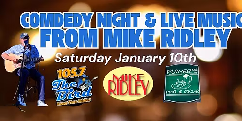 Comedy Night & Live Music from Mike Ridley