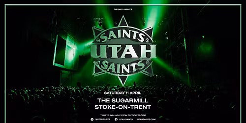 Utah Saints : The Sugarmill, Stoke