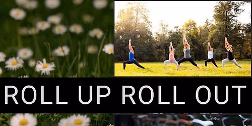 Roll Up ~ Roll Out