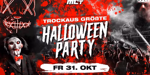 Trockaus gr\u00f6\u00dfte Halloween Party | 31.10. - Vorfeiertag | Musiccenter Trockau