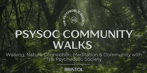 PsySoc Community Walks & Nature Connection BRISTOL