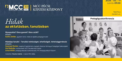 Pedag\u00f3guskonferencia: Hidak az oktat\u00e1sban, tanul\u00e1sban