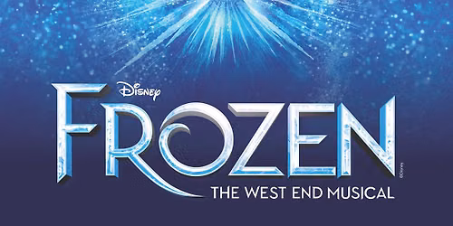 Frozen \u2013 The West End Musical 