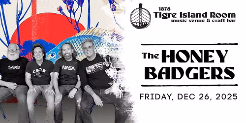 The Honey Badgers - Live at Tigre Island Room