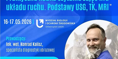Seminarium "Praktyczna nauka czytania zdj\u0119\u0107 RTG uk\u0142adu ruchu. Podstawy USG, TK, MRI" 