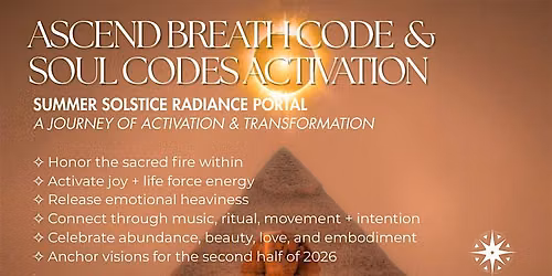 Ascend Breath Journey & Soul Codes Activation