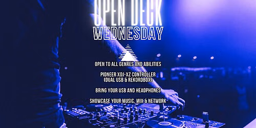OPEN DECK WEDNESDAYS