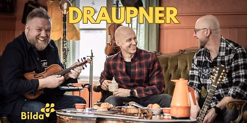 Draupner - Konsert och danskv\u00e4ll