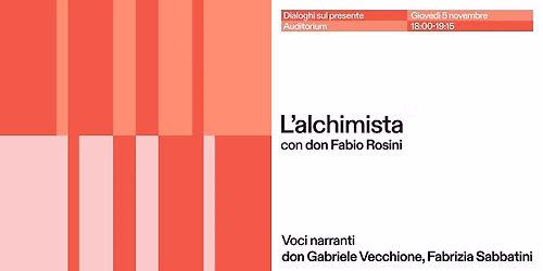 \u201cL\u2019alchimista\u201d con don Fabio Rosini