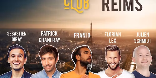 Paris Comedy Club - Le Kabaret - Reims (51)