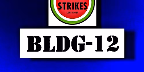 BLDG-12 ROCKIN' Lucky Strikes 