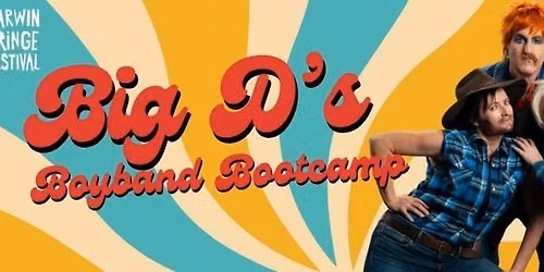 Big D's Boyband Bootcamp