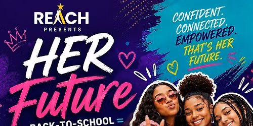 REACH Presents: Her Future Summit