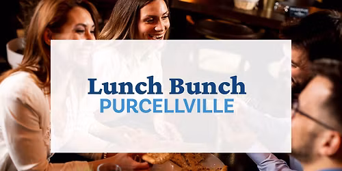 Lunch Bunch - Purcellville