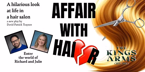 Affair with Hair - a new play by David Patrick Traynor