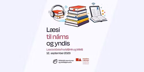 L\u00e6si til n\u00e1ms og yndis | L\u00e6sisr\u00e1\u00f0stefna MSHA og MMS
