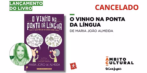 Apresenta\u00e7\u00e3o do Livro "O Vinho na ponta da l\u00edngua", de Maria Jo\u00e3o de Almeida