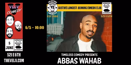 Abbas Wahab - Live Comedy!