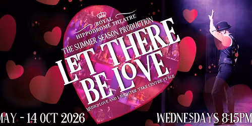 The Summer Season Production: Let There Be Love