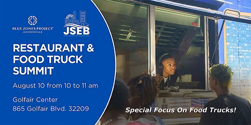 Blue Zones Project Jacksonville: Restaurant and Food Truck Summit