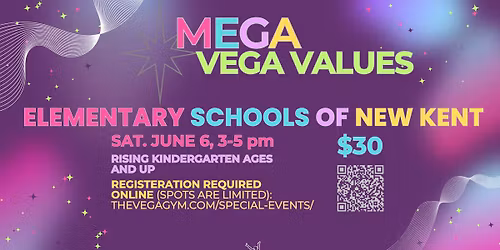 MEGA VEGA VALUES for New Kent Elementary Schools