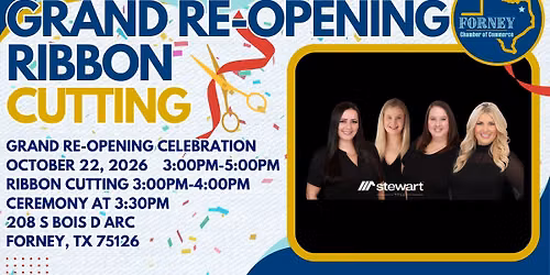 Ribbon Cutting Stewart Title Grand Re-Opening