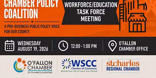 Chamber County Policy Coalition: Workforce\/Education Task Force Meeting