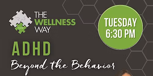 ADHD: Beyond the Behavior