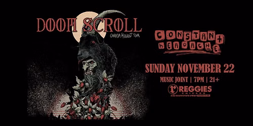 Doom Scroll \/ Constant Headache at Reggies Music Joint