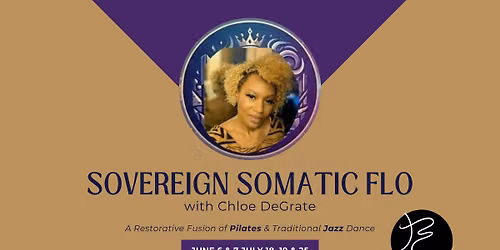 Sovereign Somatic Flo with Chloe DeGrate