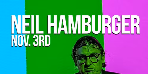 NEIL HAMBURGER at Empire Comedy Club