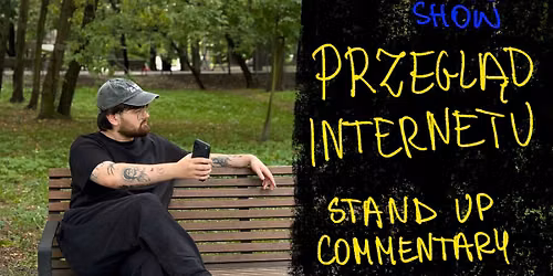 KRAK\u00d3W! \u0141aszkiewicz Show - Przegl\u0105d Internetu [stand-up]
