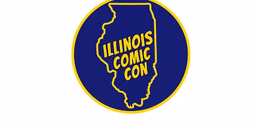 Illinois Comic Con - SUNDAY ONLY