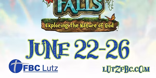 FBC Lutz VBS Rainforest Falls