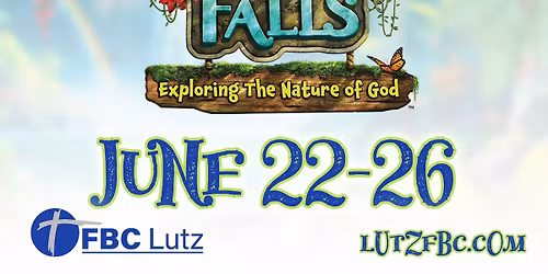 FBC Lutz VBS Rainforest Falls