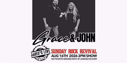Sunday Rock Revival with Grace & John at Jamo's Live