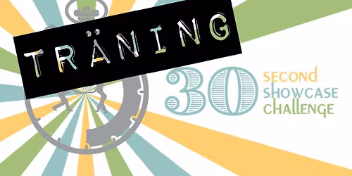 \u00d6ppen tr\u00e4ning - 30 sec showcase challenge